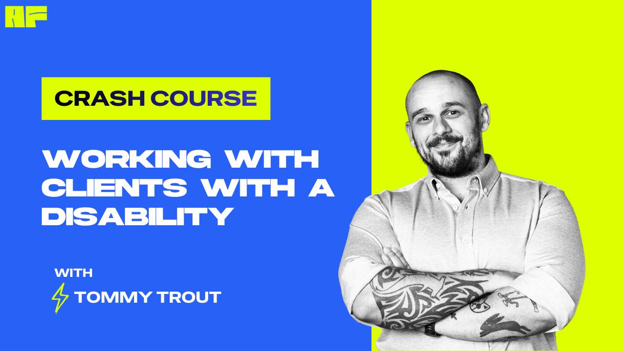 CRASH COURSE: Train clients with a disability